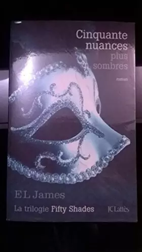 Couverture du produit · Cinquante nuances plus sombres