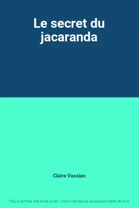 Couverture du produit · Le secret du jacaranda