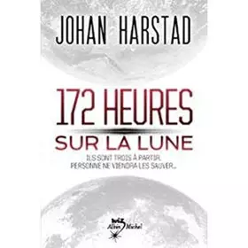 Couverture du produit · 172 heures sur la lune