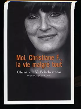 Couverture du produit · moi,christiane F.la vie malgré tout