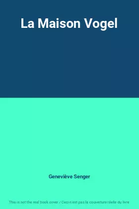 Couverture du produit · La Maison Vogel