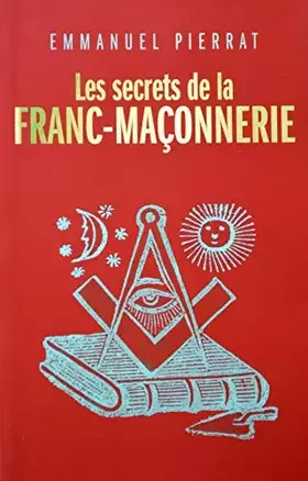 Couverture du produit · Les secrets de la franc-maçonnerie