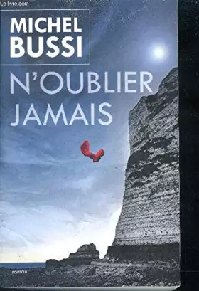 Couverture du produit · Noublier jamais