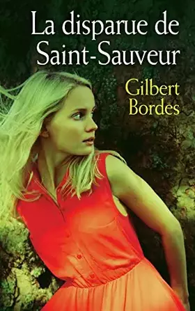 Couverture du produit · La disparue de Saint-Sauveur