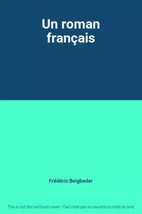 Couverture du produit · Un roman français