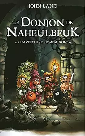 Couverture du produit · Le donjon de Naheulbeuk