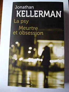 Couverture du produit · La psy - meurtre et obsession