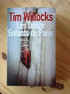 Couverture du produit · Les douze enfants de Paris