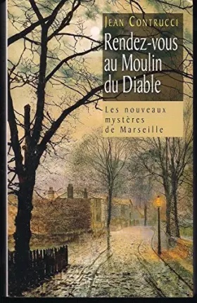 Couverture du produit · Rendez-vous au moulin du diable