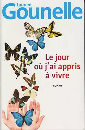 Couverture du produit · Le jour ou j'ai appris a vivre