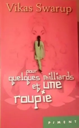 Couverture du produit · Pour quelques milliards et une roupie