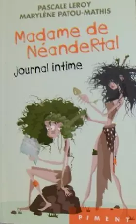 Couverture du produit · Madame de NÃ©andertal, journal intime