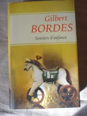 Couverture du produit · SENTIERS D'ENFANCE