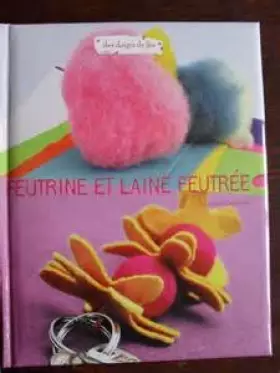 Couverture du produit · Feutrine et laine feutrée