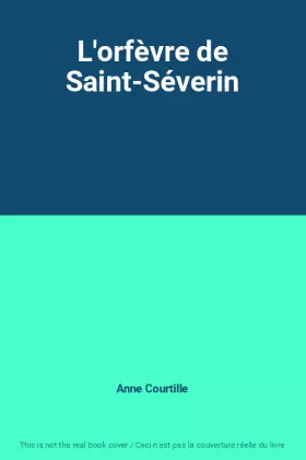 Couverture du produit · L'orfèvre de Saint-Séverin