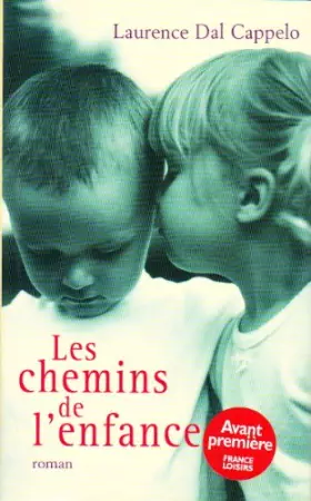 Couverture du produit · Les chemins de l'enfance