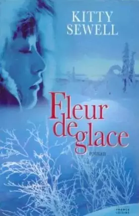 Couverture du produit · Fleur de Glace