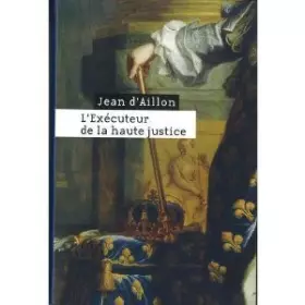Couverture du produit · L'exécuteur de la haute justice