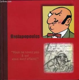 Couverture du produit · Rastapopoulos "Vous en savez pas à qui vous avez affaire !"