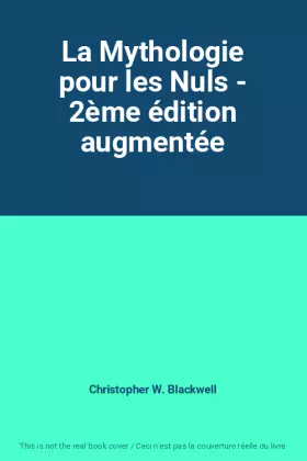 Couverture du produit · La Mythologie pour les Nuls - 2ème édition augmentée