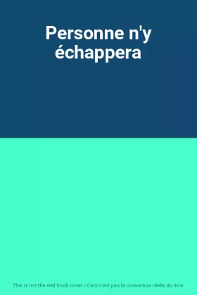 Couverture du produit · Personne n'y échappera