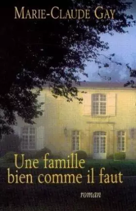 Couverture du produit · Une famille bien comme il faut