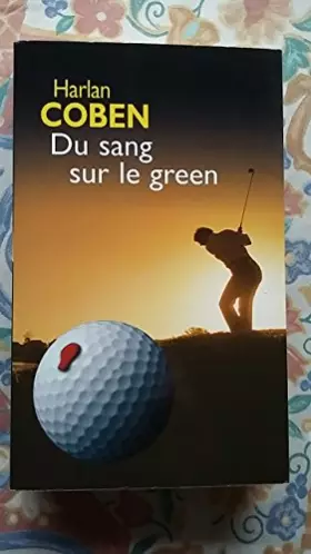 Couverture du produit · Du sang sur le green