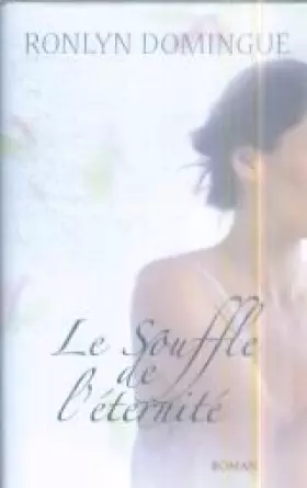Couverture du produit · Le souffle de l'éternité