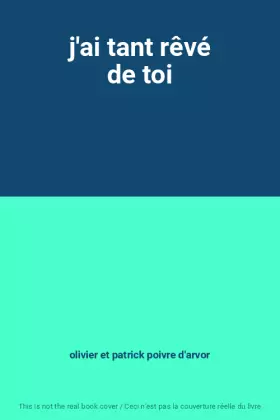 Couverture du produit · j'ai tant rêvé de toi