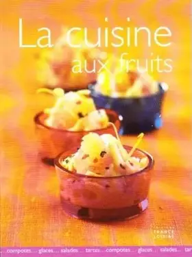 Couverture du produit · La cuisine aux fruits