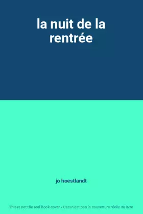 Couverture du produit · la nuit de la rentrée