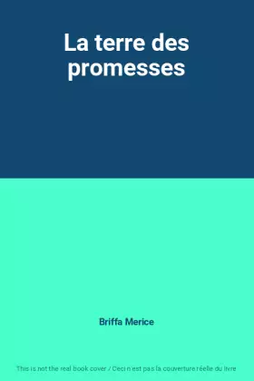 Couverture du produit · La terre des promesses