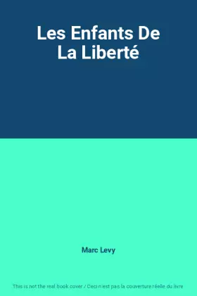 Couverture du produit · Les Enfants De La Liberté
