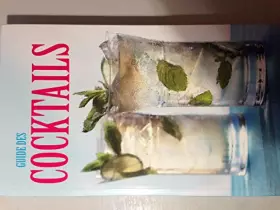 Couverture du produit · GUIDE DES COCKTAILS