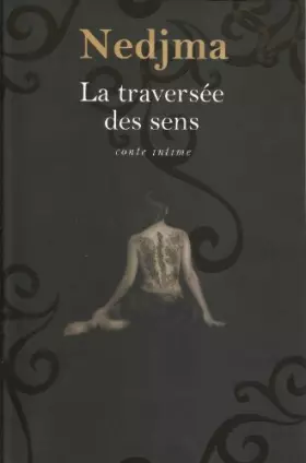 Couverture du produit · La traversée des sens