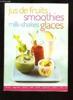 Couverture du produit · Jus de fruits, Smoothies, Milkshakes, Glaces