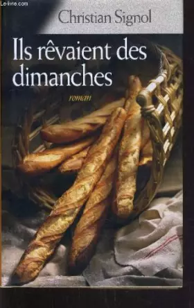 Couverture du produit · Ils rêvaient des dimanches