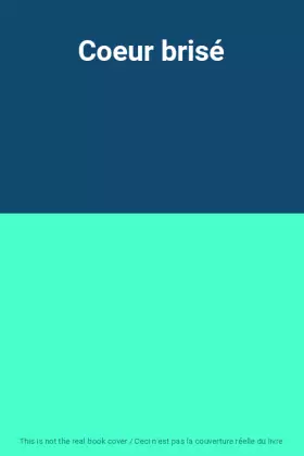Couverture du produit · Coeur brisé