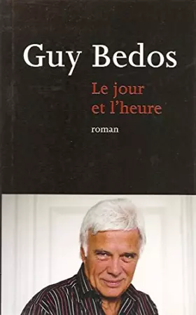Couverture du produit · LE JOUR ET L'HEURE