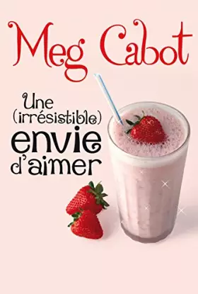 Couverture du produit · Une (irrésistible) envie d'aimer