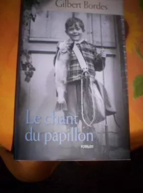 Couverture du produit · Le chant du papillon