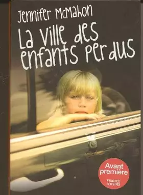 Couverture du produit · LA VILLE DES ENFANTS PERDUS