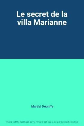 Couverture du produit · Le secret de la villa Marianne