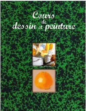 Couverture du produit · COURS DE DESSIN ET PEINTURE