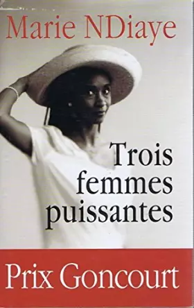 Couverture du produit · Trois femmes puissantes