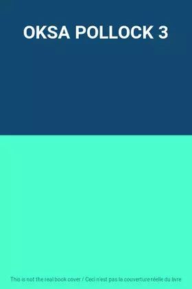 Couverture du produit · OKSA POLLOCK 3