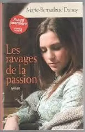 Couverture du produit · Les ravages de la passion