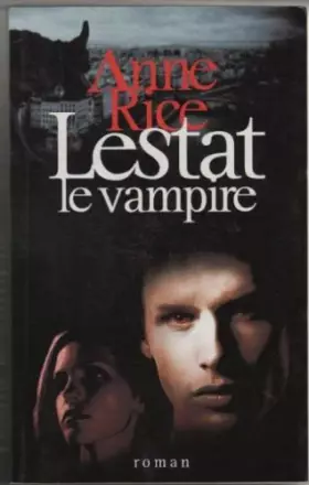 Couverture du produit · Lestat le vampire