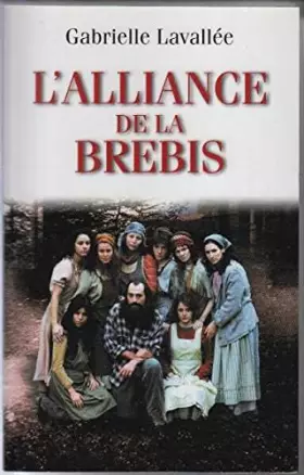 Couverture du produit · L'Alliance de la brebis: Rescapée de la secte de Moïse