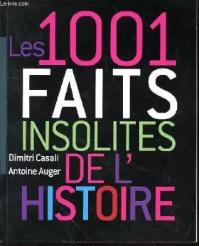 Couverture du produit · LES 1001 FAITS INSOLITES DE L'HISTOIRE